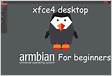 Armbian desktop for beginners All a new Armbian deskto
